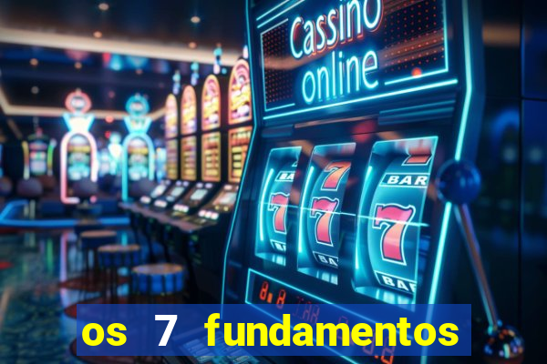 os 7 fundamentos da umbanda